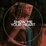 cover: Oliver Stock|Jesper Froen - Show Me Your Heart