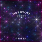 cover: Morozoff - Rebel