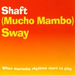 cover: Shaft - (Mucho Mambo) Sway