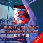 cover: Gregor Le Dahl|Mansy|Nathalie - How I Wish