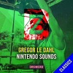 cover: Gregor Le Dahl - Nintendo Sounds (Original Mix)