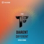 cover: Diarent - Different (Speed DJ Remix)