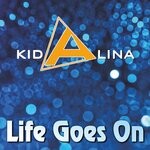 cover: Kid Alina - Life Goes On (Original Mix)