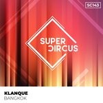 cover: Klanque - Bangkok (Original Mix)