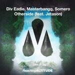 cover: Somero|Masterbangg|Div Eadie|Jetason - Otherside