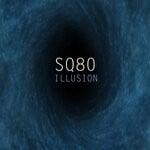 cover: Sq80 - Illusion