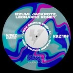 cover: Izzumi|Jackpotz|Leonardo Roney - Don't Make