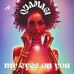 cover: Quamagi - My Eyes On You