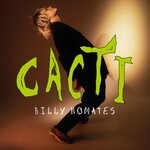 cover: Billy Nomates - CACTI (Explicit)