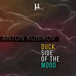 cover: Anton Kubikov - Duck Side Of The Mood