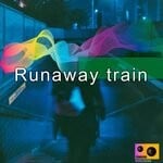 cover: Blastculture - Runaway Train