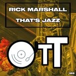 cover: Rick Marshall - That's Jazz