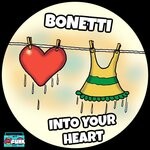 cover: Bonetti - Into Your Heart