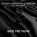 cover: Sevenever|2john's|Nopopstar - See Me Now