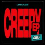 cover: Linkage - Creepy EP