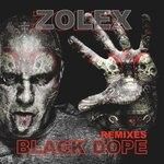 cover: Zolex - Black Dope (Remixes)