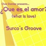 cover: Surco's Groove - Chez Damier Presents. The Lima Project