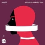 cover: Andata - No Photos, No Exceptions