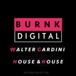 cover: Walter Gardini - House & House