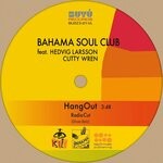 cover: Hedvig Larsson|The Bahama Soul Club|Cutty Wren - Hangout