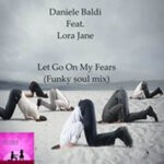 cover: Daniele Baldi - Let Go Of My Fears