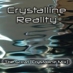 cover: Crystalline Reality|Glenn Astro - The Growl