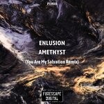 cover: Enlusion - Amethyst (You Are My Salvation Remix)