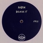 cover: Robpm - Believe It