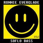 cover: Ronnie Everglade - SoFlo Bass