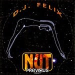 cover: Dj Felix - Nut Is The Night