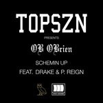 cover: Drake|OB OBrien|P. Reign - Schemin Up