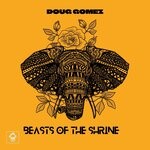 cover: Doug Gomez - Beasts Of The Shrine