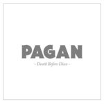 cover: Pagan - Death Before Disco (Explicit)