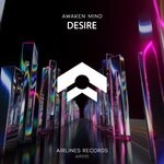 cover: Awaken Mind - Desire (Original Mix)