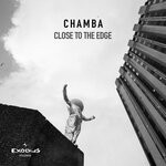 cover: Chamba - Close To The Edge