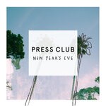 cover: Press Club - New Year's Eve (Explicit)