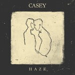 cover: Casey - Haze