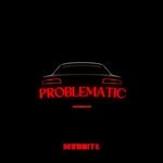 cover: Mydnite - Problematic