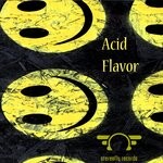 cover: Acid Flavor - Excuse Me