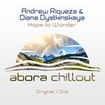 cover: Andrew Riqueza|Diana Dyatkinskaya - Hope To Wonder