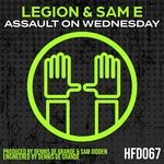 cover: Legion|Sam E - Assault On Wednesday