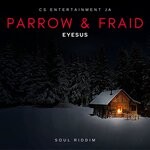 cover: Eyesus - Parrow & Fraid