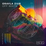 cover: Oravla Ziur - Off White