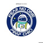 cover: Pimp Chic! - Fear No One