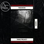 cover: Twins Project - Paranoid