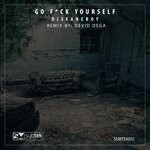 cover: Djseaneboy - Go Fuck Yourself