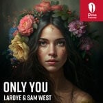 cover: Laroye|Sam West - Only You