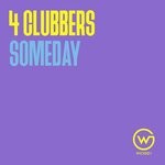 cover: 4 Clubbers - Someday