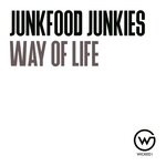 cover: Junkfood Junkies - Way Of Life