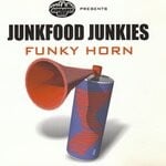 cover: Junkfood Junkies - Funky Horn